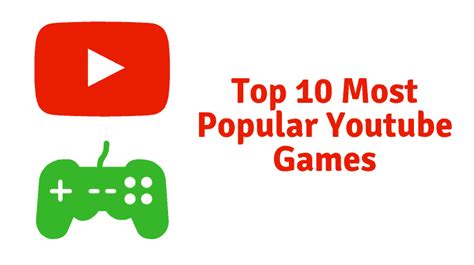 most popular games on youtube|popular games that youtubers play.